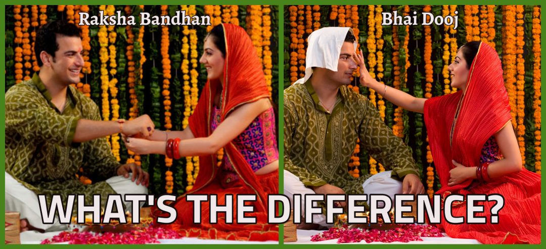 Bhai Dooj & Raksha Bandhan Difference
